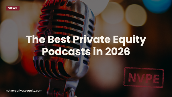 The Best Private Equity Podcasts in 2026