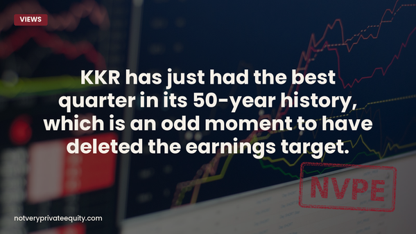 KKR has just had the best quarter in its 50-year history, which is an odd moment to have deleted the...