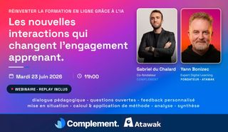 Webinaire – Réinventer la formation en ligne avec l’IA (Complement x Atawak)