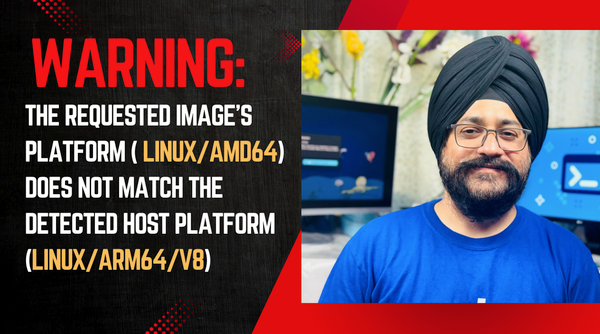 WARNING: The requested image's platform (linux/amd64) does not match the detected host platform (linux/arm64/v8)