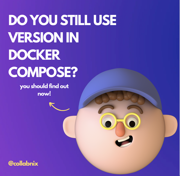 Do you still use "version" in Docker compose?