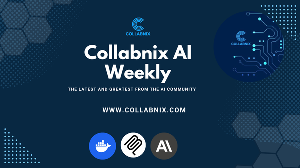 Collabnix AI Weekly - Edition 1