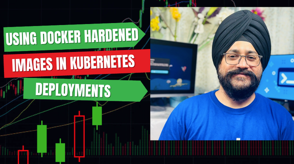 How to use Docker Hardened Images (DHI) in Kubernetes Deployments