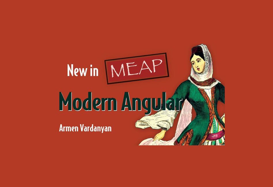 10x e-Book Giveaway! - Modern Angular by Armen Vardanyan