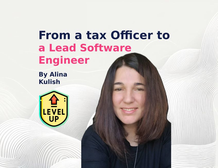 From a tax officer to a Lead Software Engineer