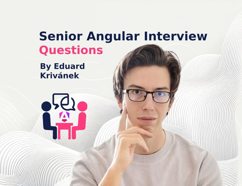 Senior Angular Interview Questions