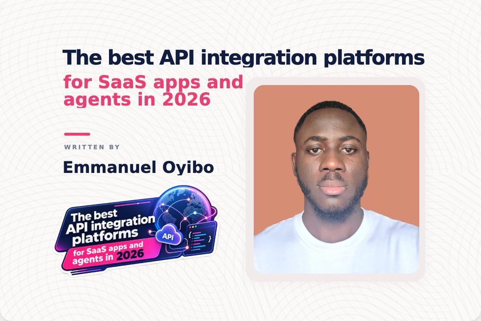 The best API integration platforms for SaaS apps and agents in 2026