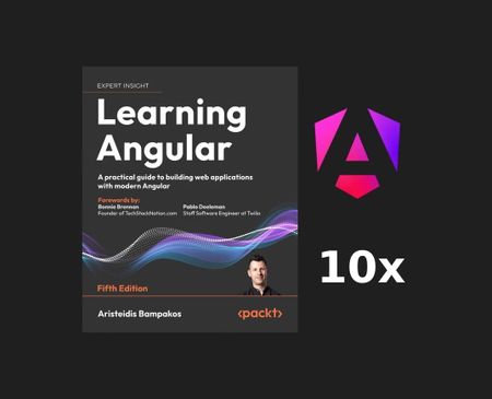 Image of: 10x e-Book Giveaway! - Learning Angular 5th Edition by Aristeidis Bampakos