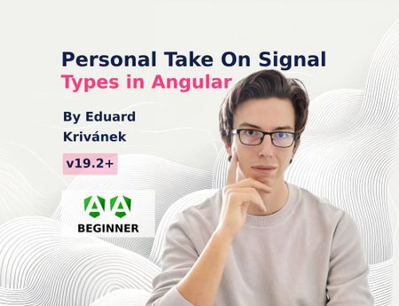 Image of: My Personal Take On Signal Types In Angular