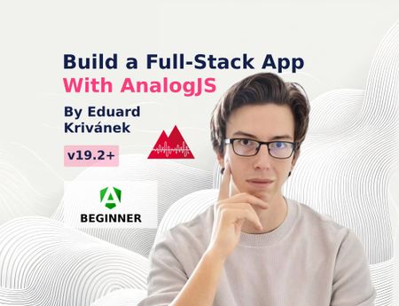 Image of: Build A Full-Stack Application With AnalogJS