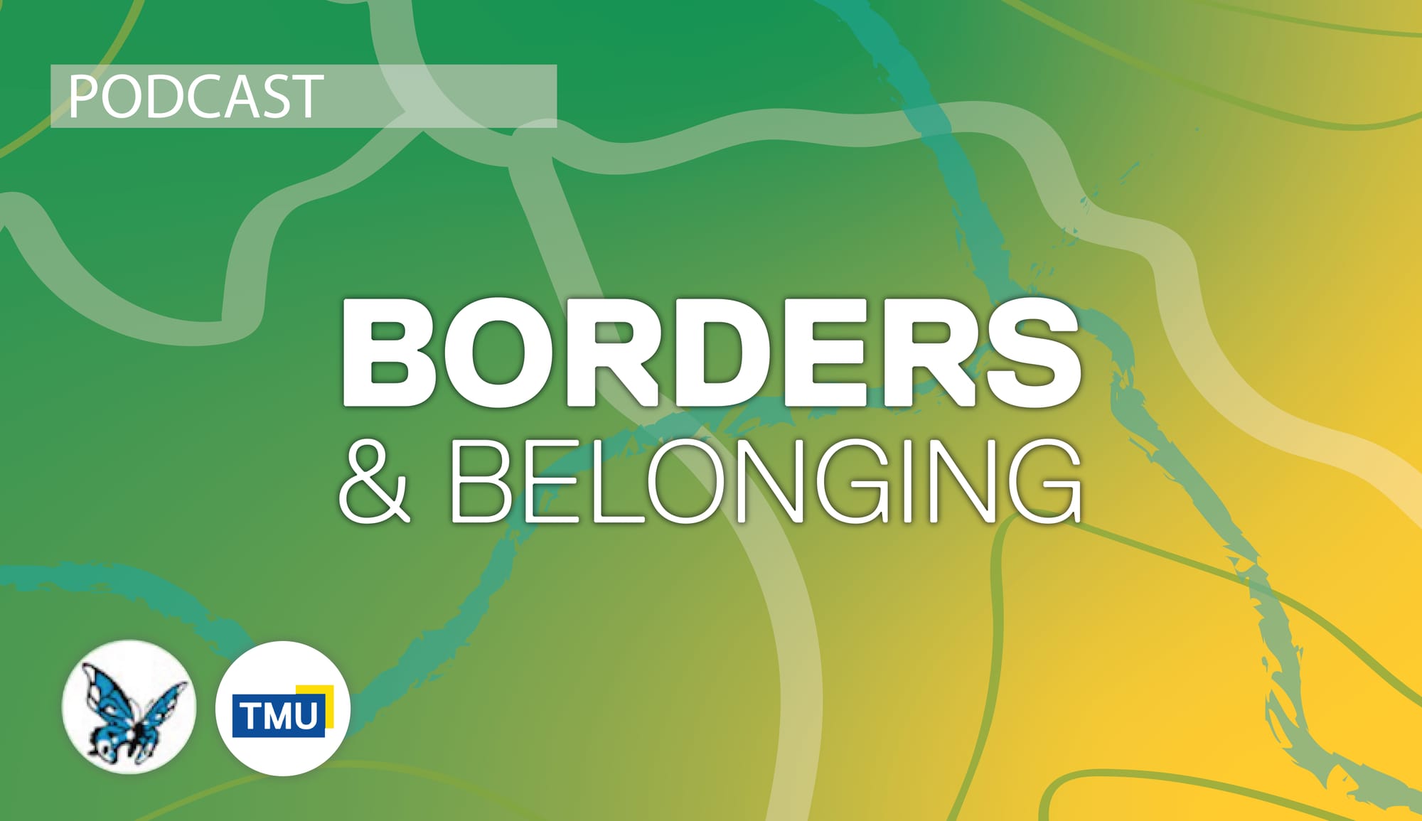 'Borders and Belonging' podcast series image