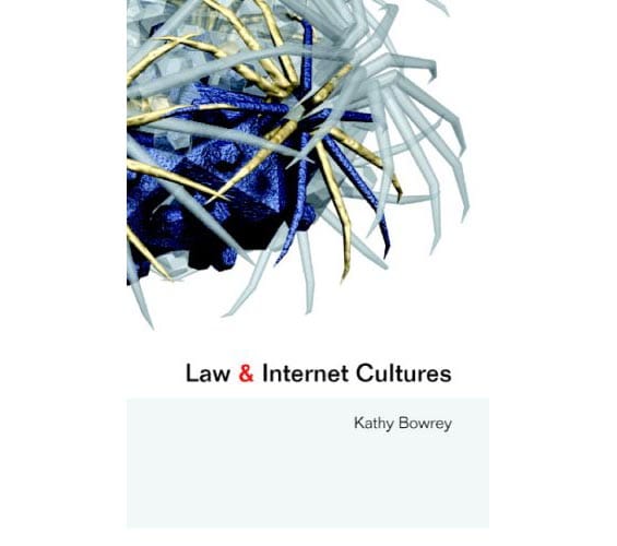 Law and internet cultures