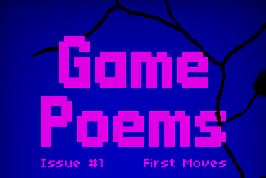 A blue background with black pixel art of a barren tree. Pink text reads "Game Poems Issue #1 First Moves".