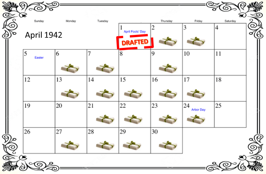 April 1, 1942 - Drafted