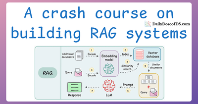 A Crash Course on Building RAG Systems – Part 5 (With Implementation)