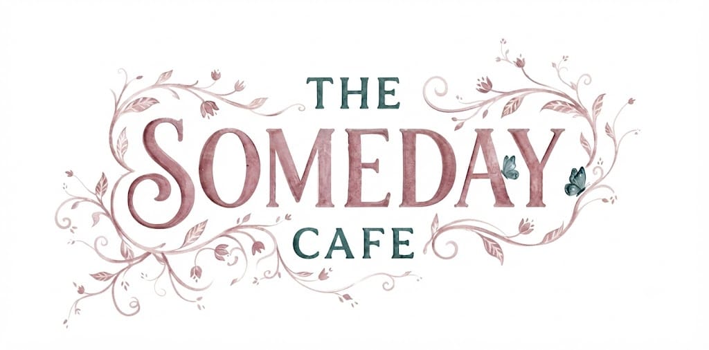 The Someday Cafe