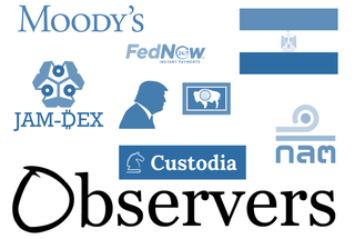 Banking and CBDC Weekend Observers