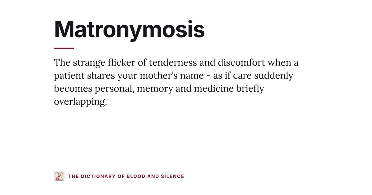 Matronymosis