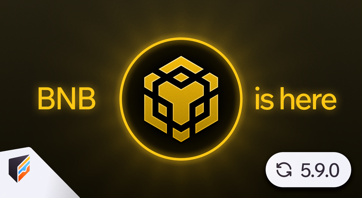 Say Hello to the Latest Version of Cake, BNB Smart Chain Support, Zcash Improvements, and EVM Balance Fetching