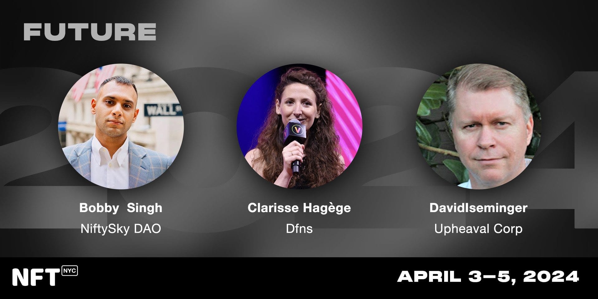 NFT.NYC banner with 3 speakers, Bobby Singh, Clarisse Hagége, and David Iseminger