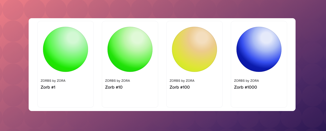 Zora's original Zorbs