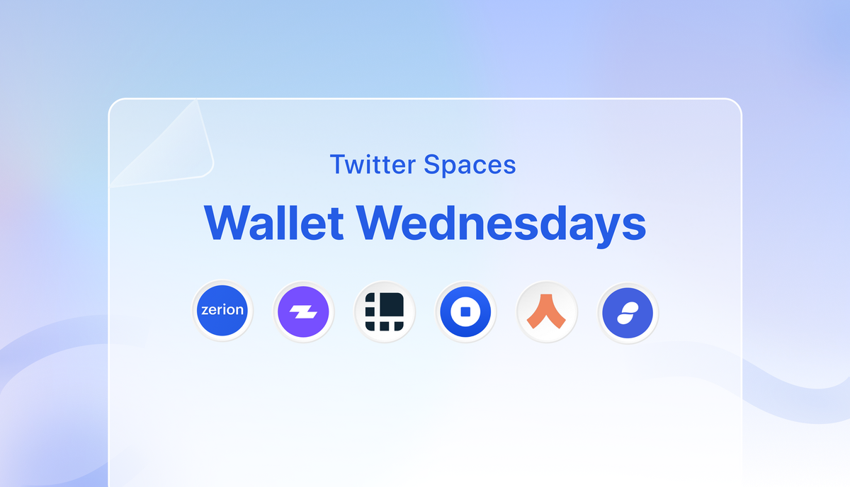 Wallet Wednesdays #1 Recap: Zerion, Zapper, Coinbase, Argent, Status & Ledger