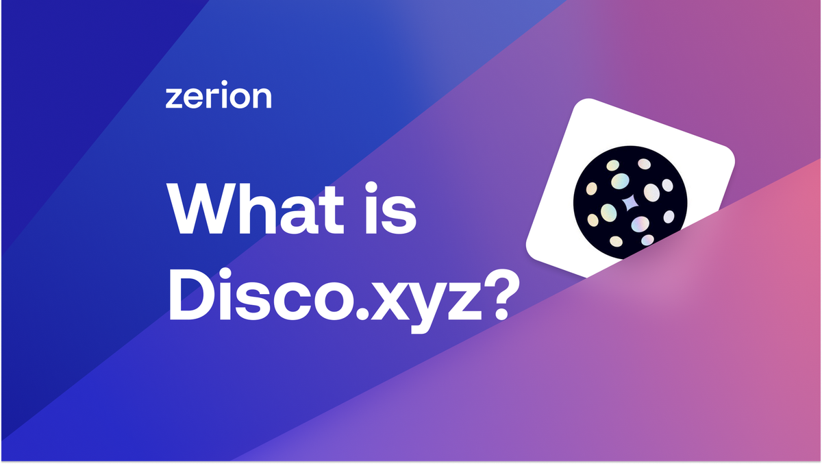 What is Disco.xyz?