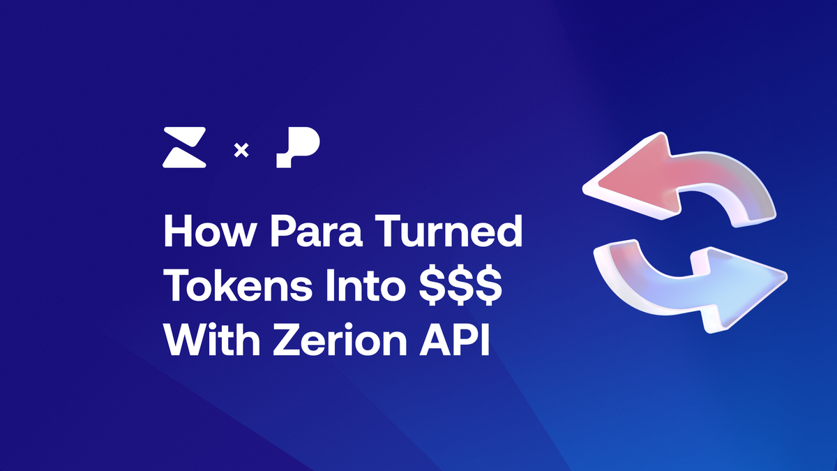 Para Wallet Turned Tokens Into Dollar Signs With Zerion API