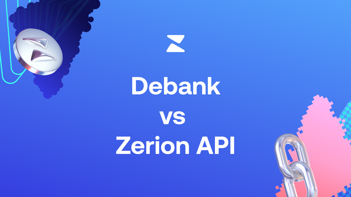 Debank vs Zerion API