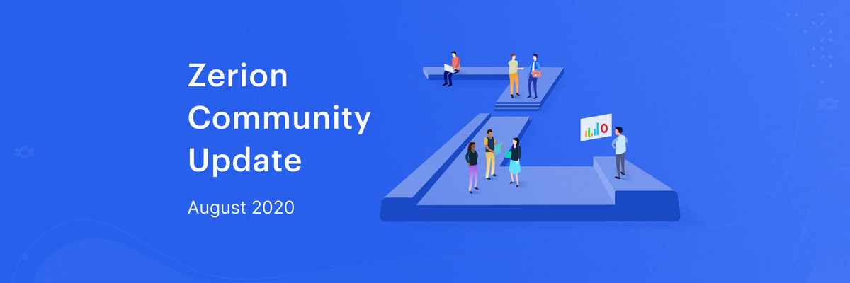 Zerion Community Update: August 2020
