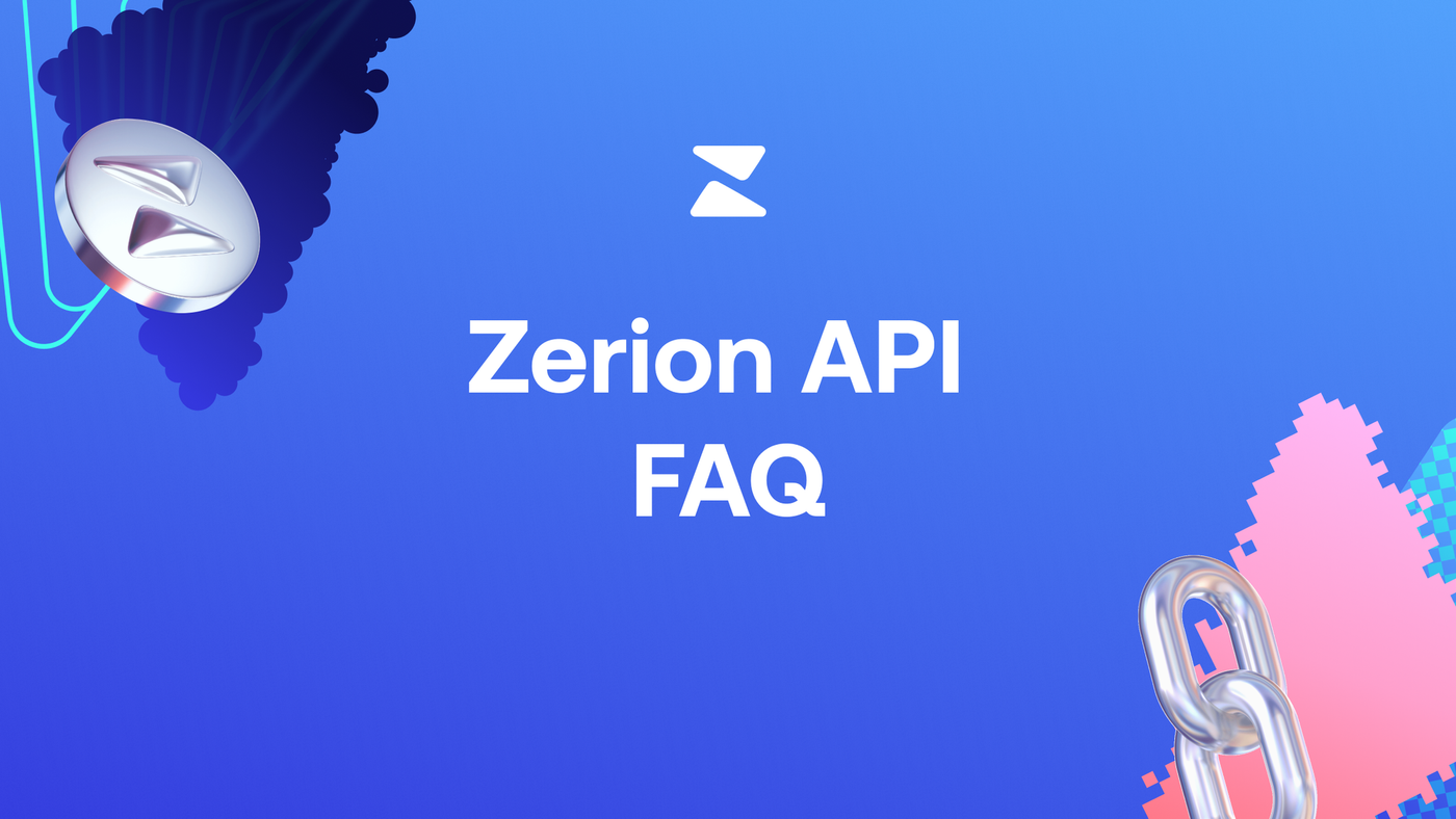 Top Questions About Zerion API