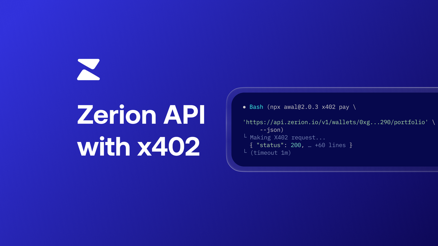 Zerion API Now Supports x402 Payments on Base