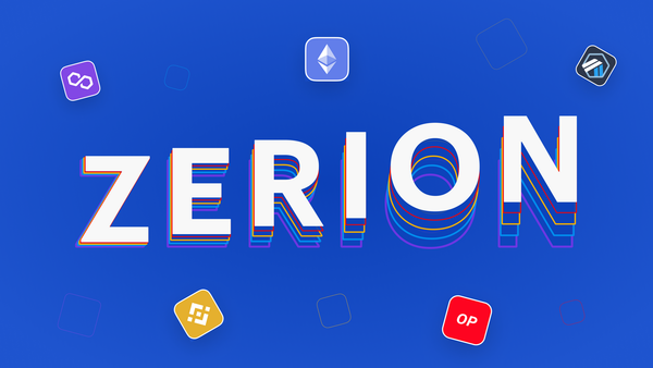 Zerion Community Update: May 2022