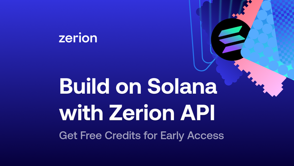 Solana API by Zerion early access