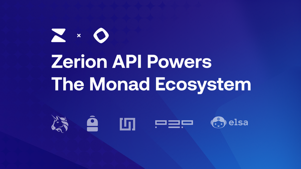 Zerion API power the Monad Ecosyst