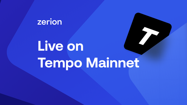 Zerion API is Live on Tempo Mainnet