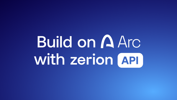 Zerion API Supports Arc: Wallet Data for Circle's L1