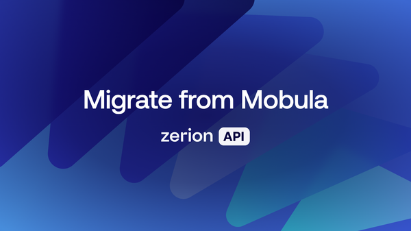 Mobula Was Acquired by fomo. Here's How to Migrate to Zerion API