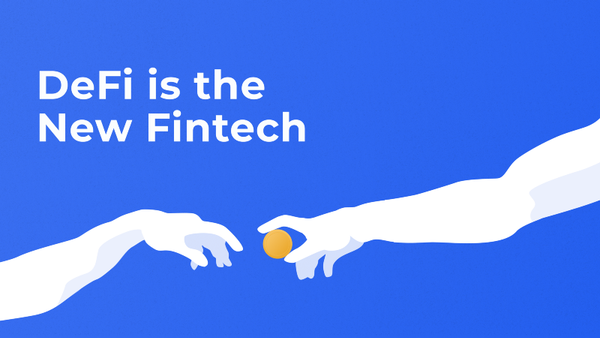 DeFi is the New Fintech