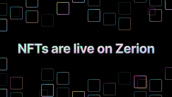 NFTs are live on Zerion — with a surprise!