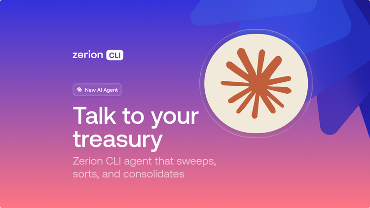 Talk to Your Treasury: The Zerion CLI Agent That Sweeps, Sorts, and Consolidates
