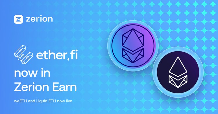 ether.fi’s weETH and Liquid ETH Are Now on Zerion