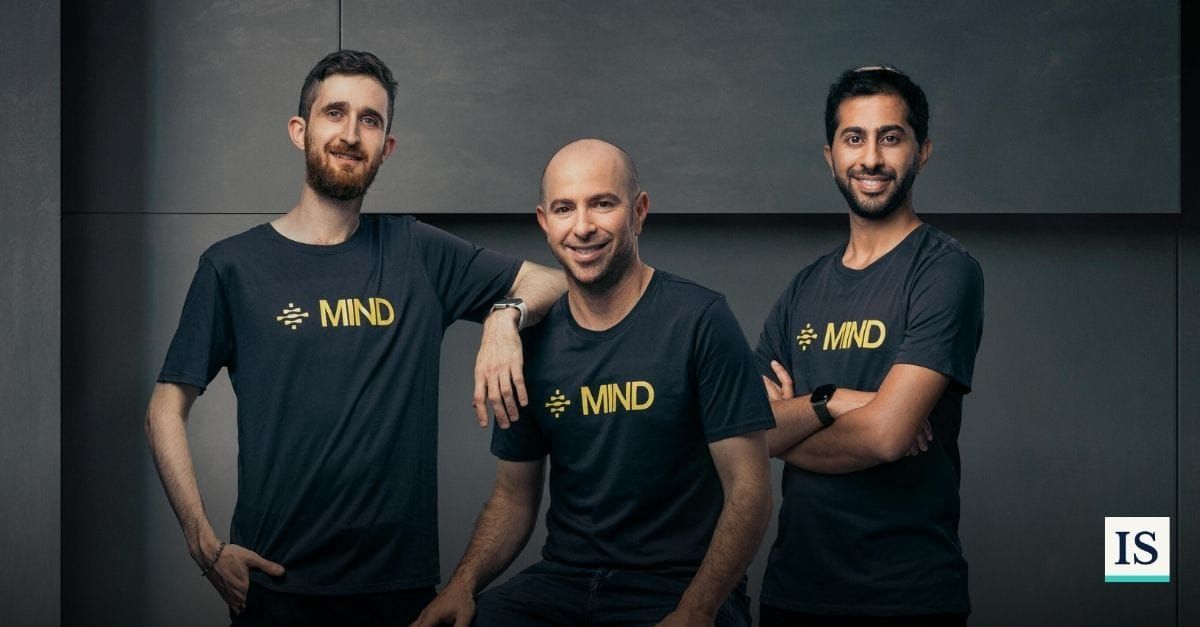 MIND Founders Hod Ben Nun, Eran Barak and Itay Schwartz