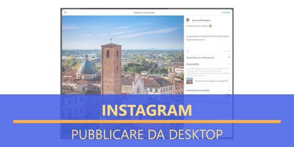 Instagram, pubblicare da desktop!