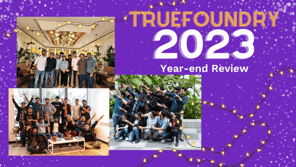 TrueFoundry: 2023 year-end review