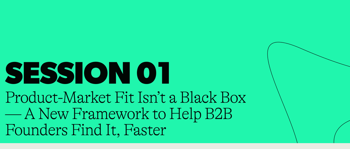 First Round Capital의 PMF 프레임워크 <4 Rounds of PMF>