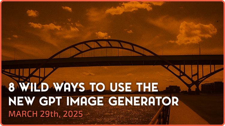 8 Wild Ways to Use the New GPT Image Generator
