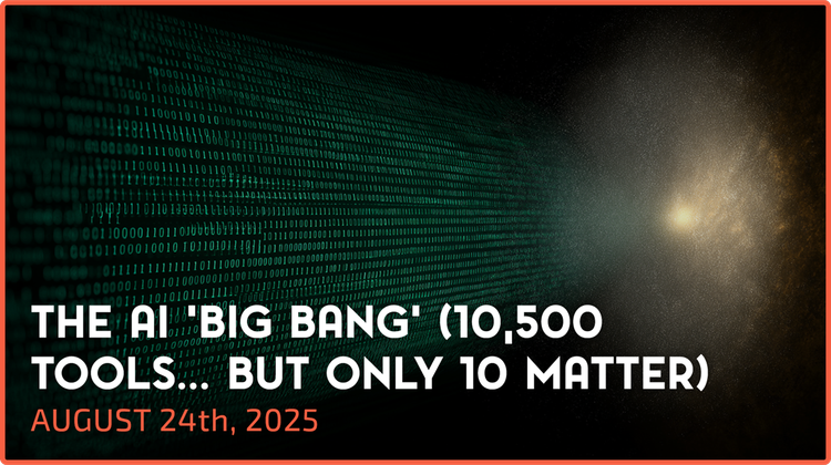 The AI 'Big Bang' (10,500 Tools... But Only 10 Matter)
