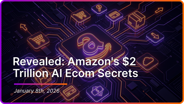 Revealed: Amazon's $2 Trillion AI Ecom Secrets
