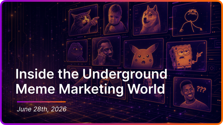 Inside the Underground Meme Marketing World